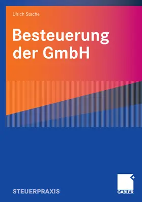 Stache |  Besteuerung der GmbH | eBook | Sack Fachmedien