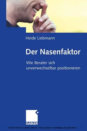 Liebmann |  Der Nasenfaktor | eBook | Sack Fachmedien