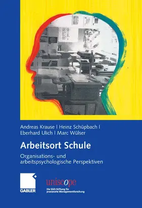 Krause / Schüpbach / Ulich |  Arbeitsort Schule | eBook | Sack Fachmedien