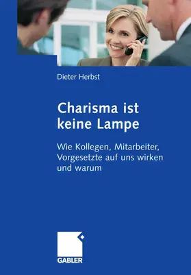 Herbst | Charisma ist keine Lampe | E-Book | sack.de