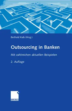 Kaib |  Outsourcing in Banken | eBook | Sack Fachmedien