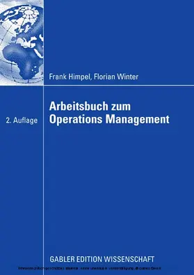 Himpel / Winter |  Arbeitsbuch zum Operations Management | eBook | Sack Fachmedien