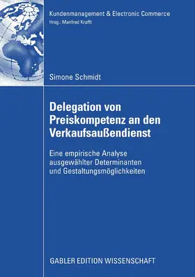 Schmidt |  Delegation von Preiskompetenz an den Verkaufsaußendienst | eBook | Sack Fachmedien