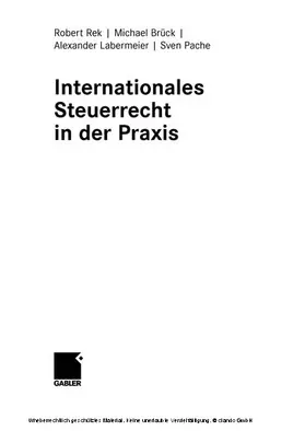 Rek / Brück / Labermeier |  Internationales Steuerrecht in der Praxis | eBook | Sack Fachmedien