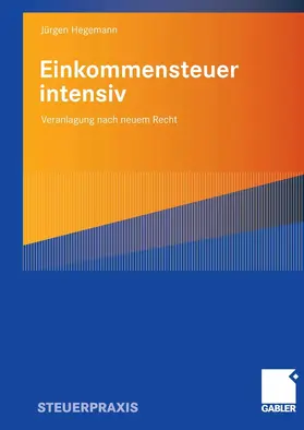 Hegemann |  Einkommensteuer intensiv | eBook | Sack Fachmedien