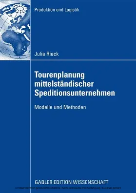 Rieck |  Tourenplanung mittelständischer Speditionsunternehmen | eBook | Sack Fachmedien