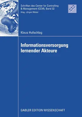 Hufschlag |  Informationsversorgung lernender Akteure | eBook | Sack Fachmedien