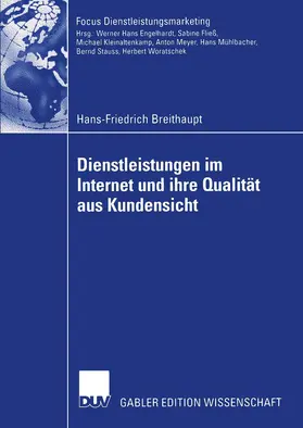 Breithaupt |  Dienstleistungen im Internet und ihre Qualität aus Kundensicht | Buch |  Sack Fachmedien