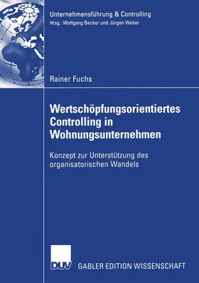 Fuchs |  Wertschöpfungsorientiertes Controlling in Wohnungsunternehmen | Buch |  Sack Fachmedien