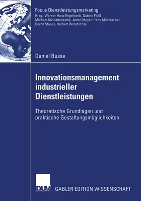 Busse |  Innovationsmanagement industrieller Dienstleistungen | Buch |  Sack Fachmedien