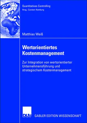 Weiß |  Wertorientiertes Kostenmanagement | Buch |  Sack Fachmedien