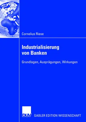 Riese |  Industrialisierung von Banken | Buch |  Sack Fachmedien
