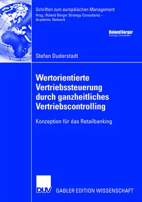 Duderstadt |  Wertorientierte Vertriebssteuerung durch ganzheitliches Vertriebscontrolling | Buch |  Sack Fachmedien