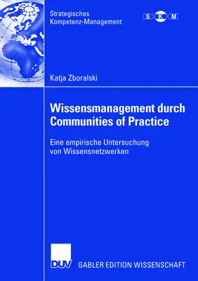 Zboralski |  Wissensmanagement durch Communities of Practice | Buch |  Sack Fachmedien