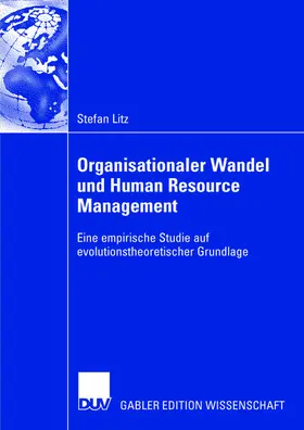Litz | Organisationaler Wandel und Human Resource Management | Buch | 978-3-8350-0705-5 | sack.de