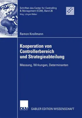 Knollmann |  Kooperation von Controllerbereich und Strategieabteilung | Buch |  Sack Fachmedien