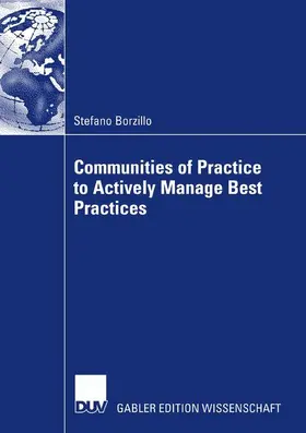 Borzillo |  Communities of Practice to Actively Manage Best Practices | Buch |  Sack Fachmedien