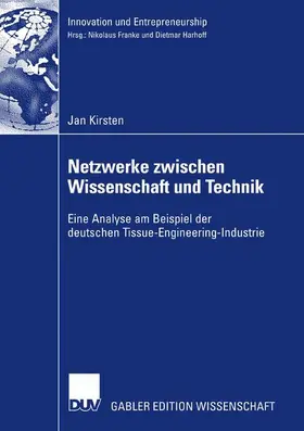 Kirsten |  Netzwerke zwischen Wissenschaft und Technik | Buch |  Sack Fachmedien