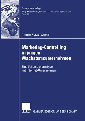 Wufka |  Marketing-Controlling in jungen Wachstumsunternehmen | Buch |  Sack Fachmedien