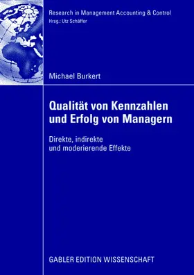 Burkert |  Qualität von Kennzahlen und Erfolg von Managern | Buch |  Sack Fachmedien