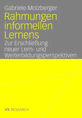 Molzberger | Rahmungen informellen Lernens | E-Book | sack.de
