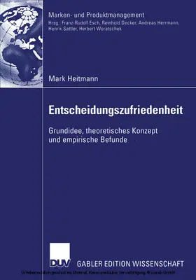 Heitmann |  Entscheidungszufriedenheit | eBook | Sack Fachmedien