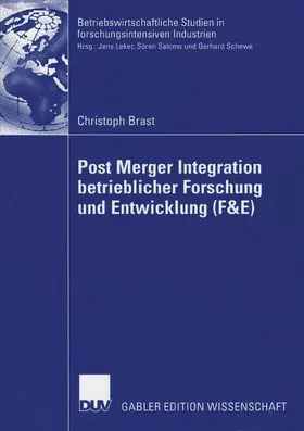 Brast | Post Merger Integration betrieblicher Forschung und Entwicklung (F&E) | E-Book | sack.de