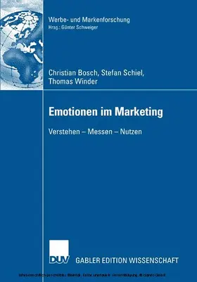Bosch / Schiel / Winder |  Emotionen im Marketing | eBook | Sack Fachmedien