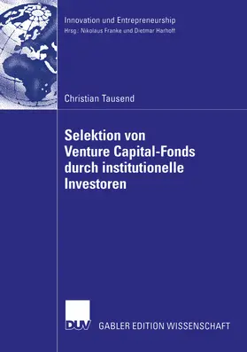 Tausend |  Selektion von Venture Capital-Fonds durch institutionelle Investoren | eBook | Sack Fachmedien