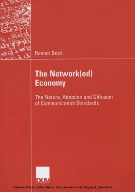 Beck |  The Network(ed) Economy | eBook | Sack Fachmedien