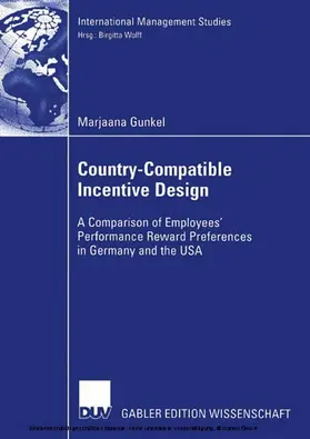 Gunkel |  Country-Compatible Incentive Design | eBook | Sack Fachmedien