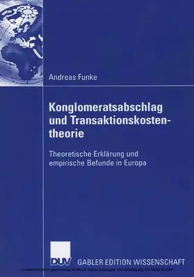 Funke |  Konglomeratsabschlag undTransaktionskostentheorie | eBook | Sack Fachmedien