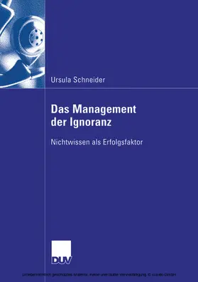 Schneider |  Das Management der Ignoranz | eBook | Sack Fachmedien