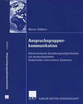 Stößlein |  Anspruchsgruppenkommunikation | eBook | Sack Fachmedien