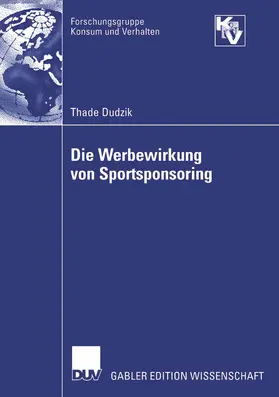 Dudzik |  Die Werbewirkung von Sportsponsoring | eBook | Sack Fachmedien