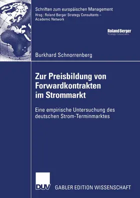 Schnorrenberg | Zur Preisbildung von Forwardkontrakten im Strommarkt | E-Book | sack.de