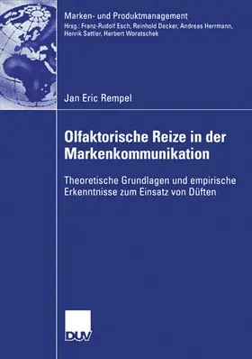 Rempel |  Olfaktorische Reize in der Markenkommunikation | eBook | Sack Fachmedien
