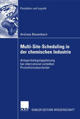 Biesenbach |  Multi-Site-Scheduling in der chemischen Industrie | eBook | Sack Fachmedien