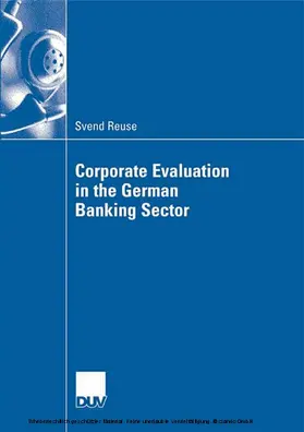 Reuse |  Corporate Evaluation in the German Banking Sector | eBook | Sack Fachmedien