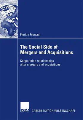 Frensch | The Social Side of Mergers and Acquisitions | E-Book | sack.de