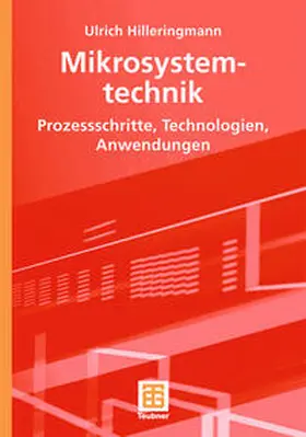 Hilleringmann | Mikrosystemtechnik | Buch | 978-3-8351-0003-9 | sack.de