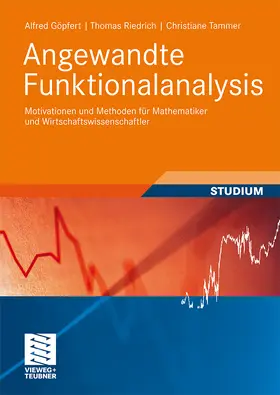 Göpfert / Riedrich / Tammer |  Angewandte Funktionalanalysis | Buch |  Sack Fachmedien