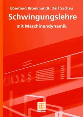 Brommundt / Sachau |  Schwingungslehre | Buch |  Sack Fachmedien