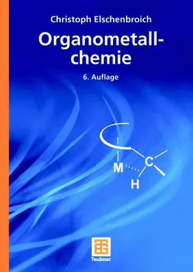 Elschenbroich |  Organometallchemie | Buch |  Sack Fachmedien