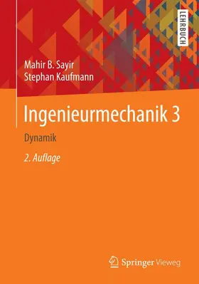 Kaufmann / Sayir |  Ingenieurmechanik 3 | Buch |  Sack Fachmedien