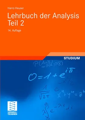 Heuser |  Lehrbuch der Analysis. Teil 2 | Buch |  Sack Fachmedien