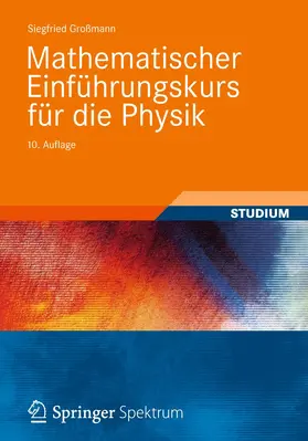 Großmann |  Mathematischer Einführungskurs für die Physik | Buch |  Sack Fachmedien