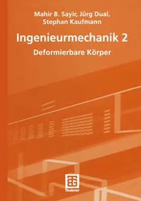 Sayir / Dual / Kaufmann |  Ingenieurmechanik 2 | eBook | Sack Fachmedien