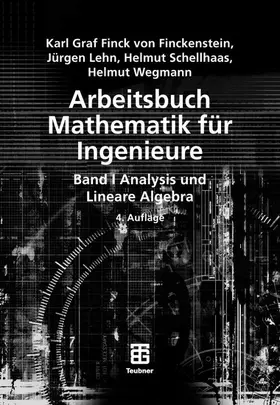 Finckenstein / Lehn / Schellhaas |  Arbeitsbuch Mathematik für Ingenieure, Band I | eBook | Sack Fachmedien