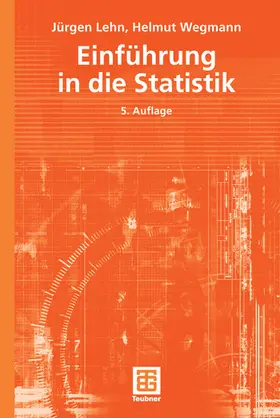 Lehn / Wegmann |  Einführung in die Statistik | eBook | Sack Fachmedien